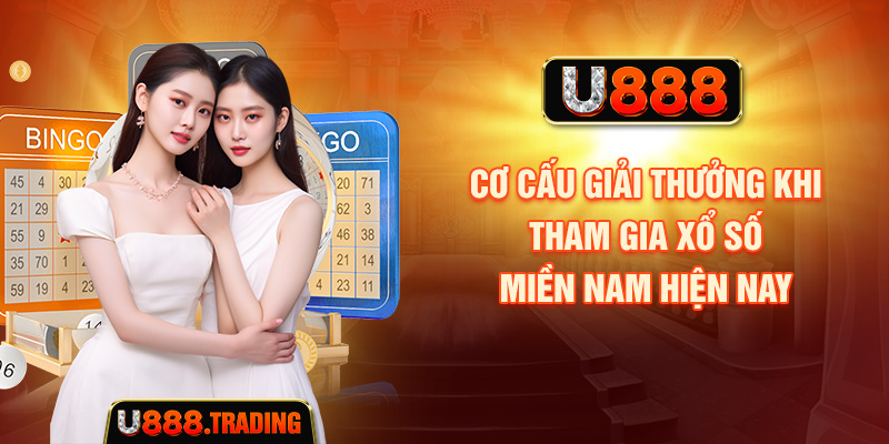 Cơ cấu giải thưởng khi tham gia xổ số miền Nam hiện nay