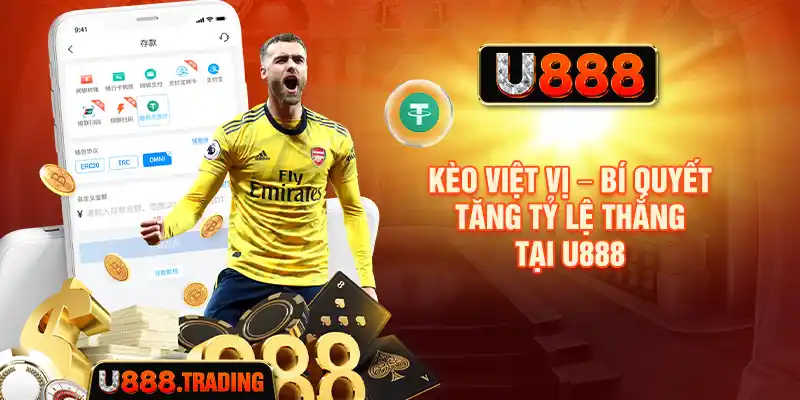 Kèo Việt Vị – Bí Quyết Tăng Tỷ Lệ Thắng Tại U888